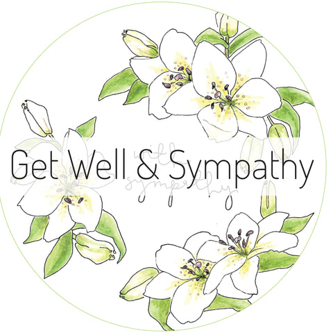 Get Well & Sympathy